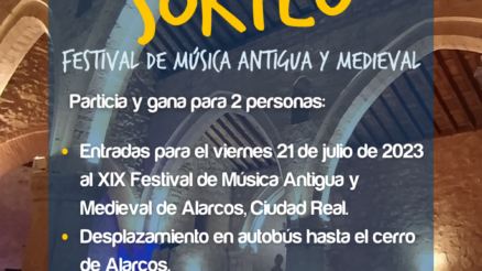 Sorteo Festival Música Antigua Alarcos Ciudad Real. Bases Legales